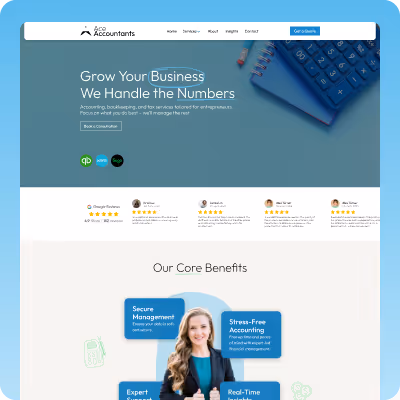 Website homepage of Ace Accountants featuring a headline 'Grow Your Business We Handle the Numbers', a blue call-to-action button, financial icons, client testimonials, and a smiling woman with text highlighting core benefits of accounting services.